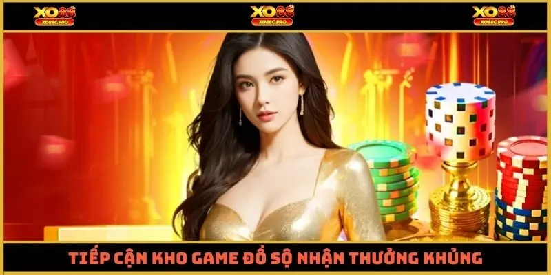 Tiếp cận kho game đồ sộ nhận thưởng khủng sau khi mở account